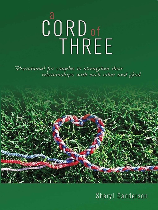 Title details for a CORD of Three by Sheryl Sanderson - Available